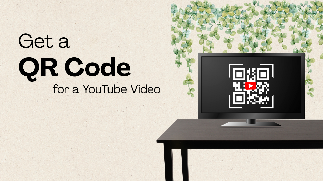 How Can You Get a QR Code for a YouTube Video and its Benifits